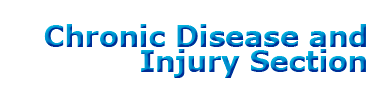 Chronic Disease and Injury Section